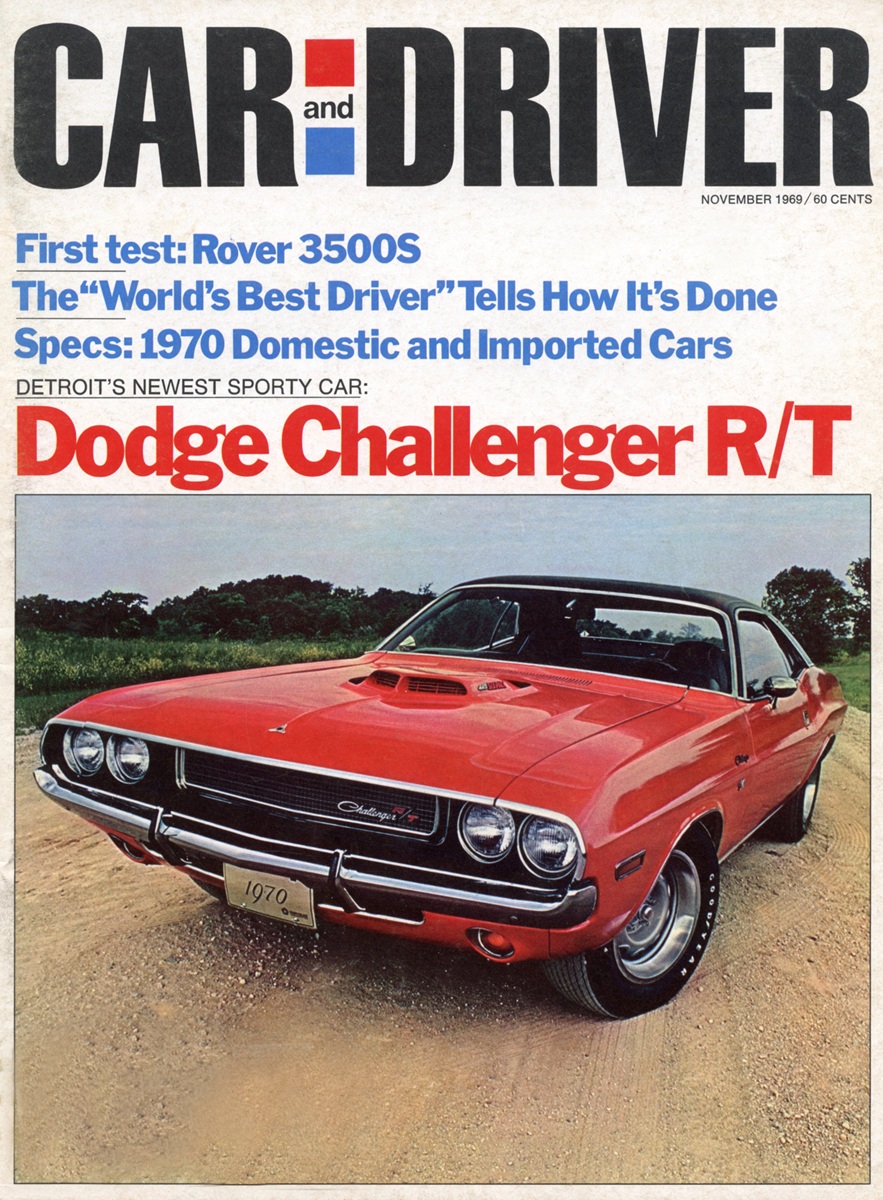 Cover of a 1969 Car and Driver magazine featuring a red 1970 Dodge Challenger R/T parked on grass, with headlines about car tests and specs, and a cloudy sky in the background.