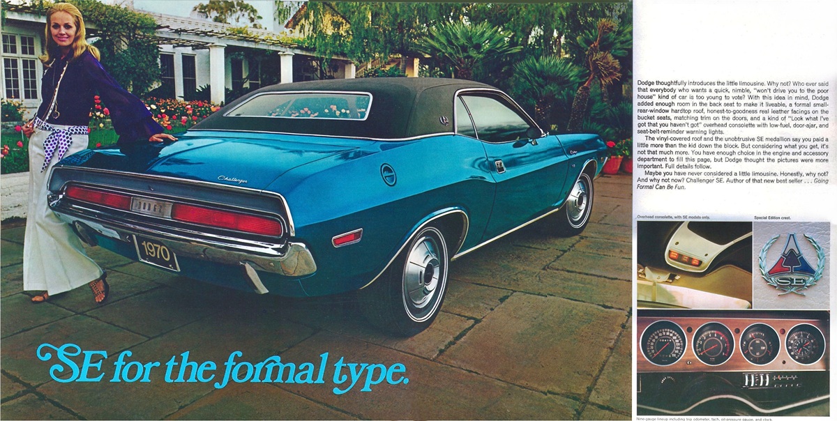 A woman in retro clothing stands by a blue 1970 Dodge Challenger SE parked in a driveway, with promotional text and images highlighting the car’s luxury features and dashboard details. Text reads, SE for the formal type.
