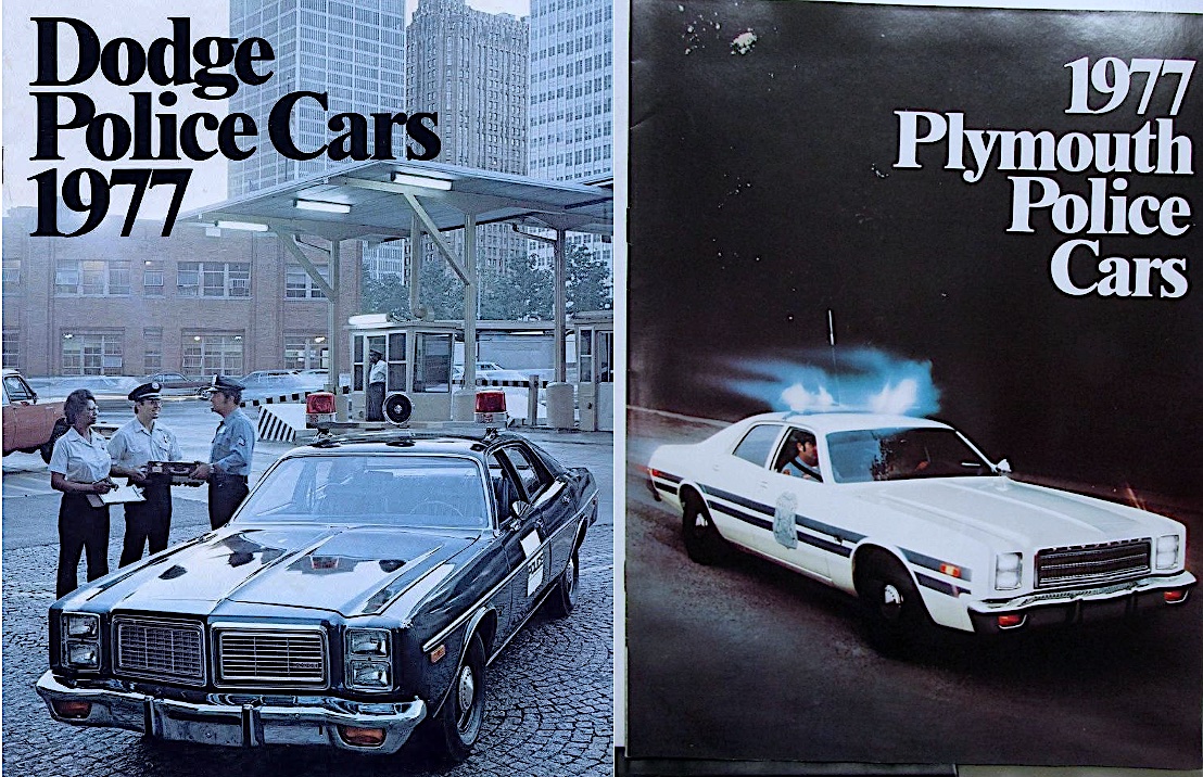 Two 1977 police car brochures: one for Dodge, showing two officers beside a parked police car in daylight, and one for Plymouth, featuring a police car driving at night with its lights flashing.